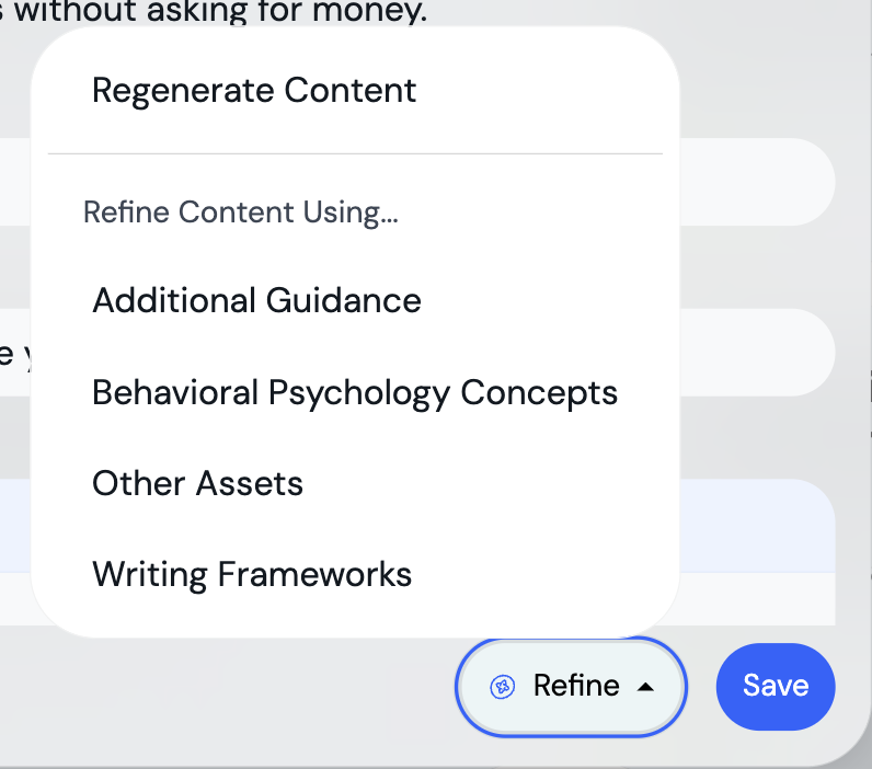 Refine menu in the touchpoint edit window listing Regenerate Content, then Refine Content Using with Additional Guidance, Behavioral Psychology Concepts, Other Assets, and Writing Frameworks